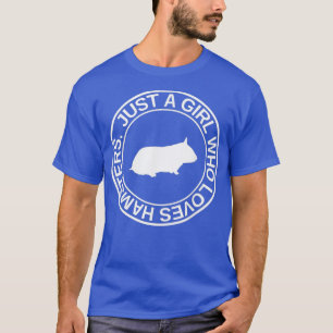 Camiseta Apenas Uma Menina Que Ama Hamsters Presente Para M