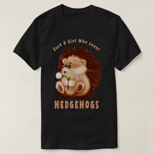 Camiseta Apenas Uma Menina Que Ama Hedgehogs (Frente do Design)