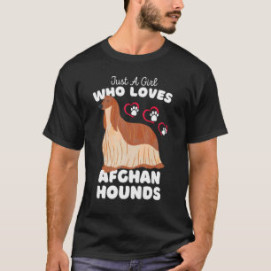 Camiseta Apenas Uma Menina Que Ama Hounds Afegão - Cute Afe