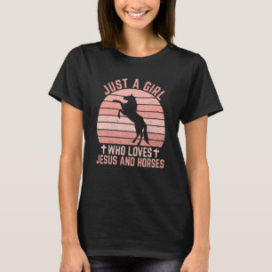 Camiseta Apenas Uma Menina Que Ama Jesus E Cavalos Cristãos