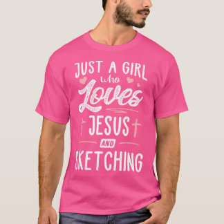 Camiseta Apenas Uma Menina Que Ama Jesus E Esboça Presente 