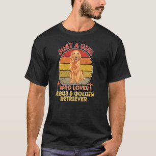 Camiseta Apenas Uma Menina Que Ama Jesus E Ouro Retriever