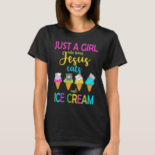 Camiseta Apenas Uma Menina Que Ama Jesus, Gatos E Sorvetes
