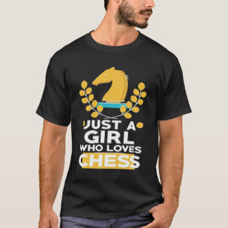 Camiseta Apenas Uma Menina Que Ama Jogador De Xadrez