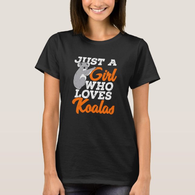 Camiseta Apenas Uma Menina Que Ama Koalas (Frente)