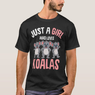 Camiseta Apenas Uma Menina Que Ama Koalas Koala Ursa Rapari
