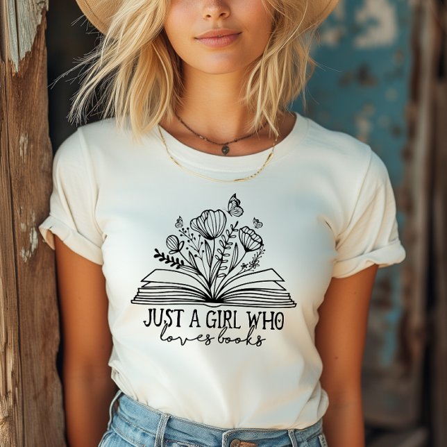 Camiseta Apenas Uma Menina Que Ama Livros (Criador carregado)