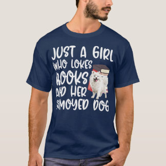 Camiseta Apenas Uma Menina Que Ama Livros E Seu Cachorro Sa