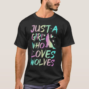 Camiseta Apenas Uma Menina Que Ama Lobos Estilo De Aquarela