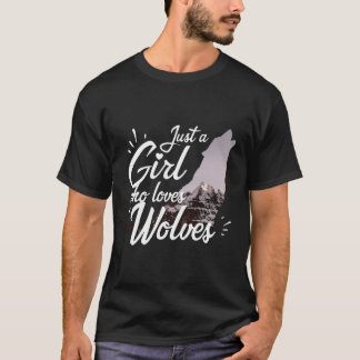 Camiseta Apenas Uma Menina Que Ama Lobos - Lobo