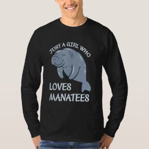 Camiseta Apenas Uma Menina Que Ama Manatona Os Poatas Flutu