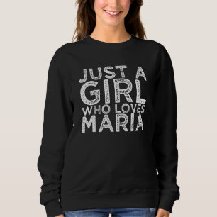 Camiseta Apenas Uma Menina Que Ama Maria
