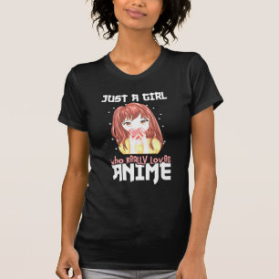 Camiseta Apenas Uma Menina Que Ama Mesmo Anime