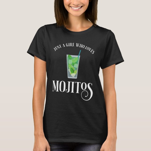 Camiseta Apenas Uma Menina Que Ama Mojitos (Frente)