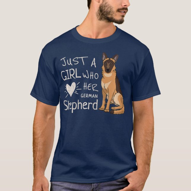 Camiseta Apenas Uma Menina Que Ama O Cachorro German shephe (Frente)