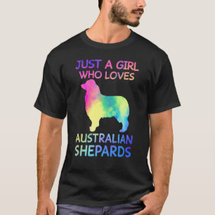Camiseta Apenas Uma Menina Que Ama O Cão De Pastores Austra