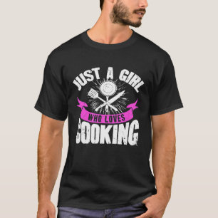 Camiseta Apenas Uma Menina Que Ama O Cozinheiro De Chef Coz