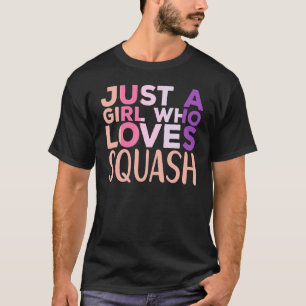 Camiseta Apenas Uma Menina Que Ama O Esquadrão Esquadrão