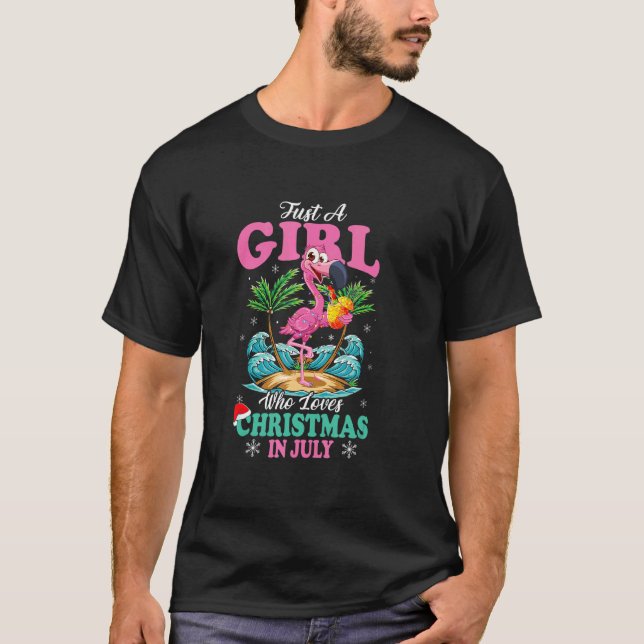 Camiseta Apenas Uma Menina Que Ama O Natal Em Julho De Verã (Frente)