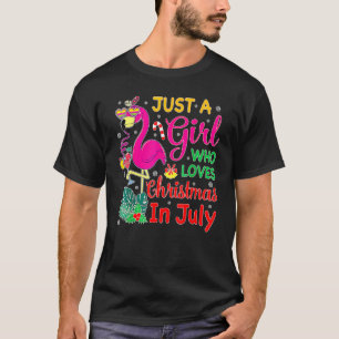 Camiseta Apenas Uma Menina Que Ama O Natal Em Julho Flaming