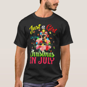 Camiseta Apenas Uma Menina Que Ama O Natal Em Julho Flaming
