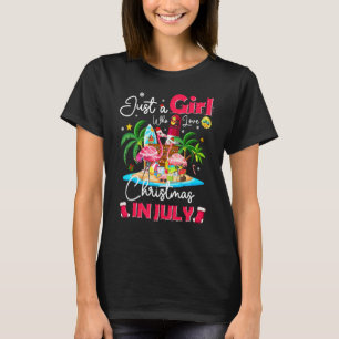 Camiseta Apenas Uma Menina Que Ama O Natal Em Julho Flaming