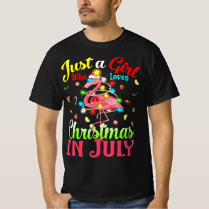 Camiseta Apenas Uma Menina Que Ama O Natal Em Julho Flaming