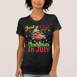 Camiseta Apenas Uma Menina Que Ama O Natal Em Julho Flaming