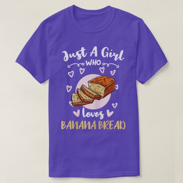 Camiseta Apenas Uma Menina Que Ama O Pão De Banana (Frente do Design)