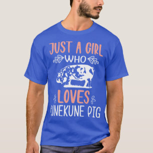Camiseta Apenas Uma Menina Que Ama O Porco Kunekune