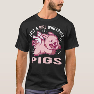 Camiseta Apenas Uma Menina Que Ama O Prêmio De Suínos3644