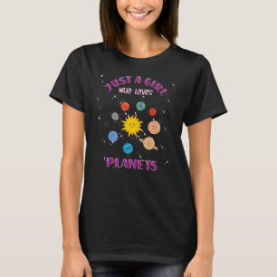 Camiseta Apenas Uma Menina Que Ama O Sistema Solar Dos Plan