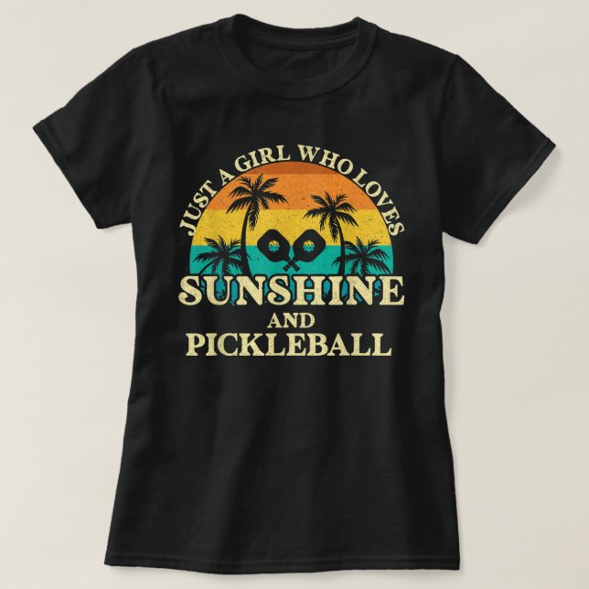Camiseta Apenas Uma Menina Que Ama O Sol E O Pickleball 744 (Frente do Design)