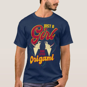 Camiseta Apenas Uma Menina Que Ama Origami1