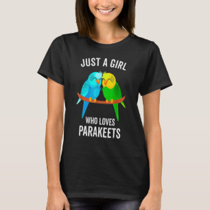 Camiseta Apenas Uma Menina Que Ama Os Paquetas Pet Bird Clá