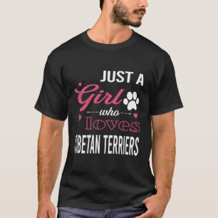 Camiseta Apenas Uma Menina Que Ama Os Terriers Tibetanos Mu