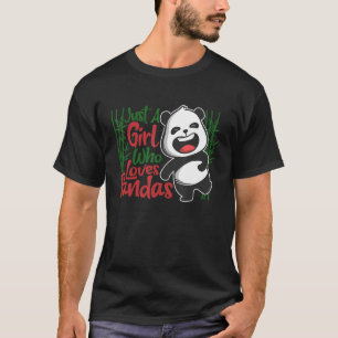 Camiseta Apenas Uma Menina Que Ama Pandas Animal Para Mulhe