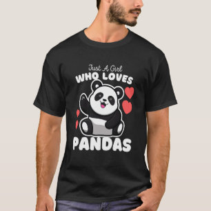 Camiseta Apenas Uma Menina Que Ama Pandas Cute Panda Bear K