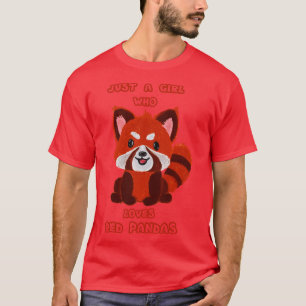 Camiseta Apenas Uma Menina Que Ama Pandas Vermelhas