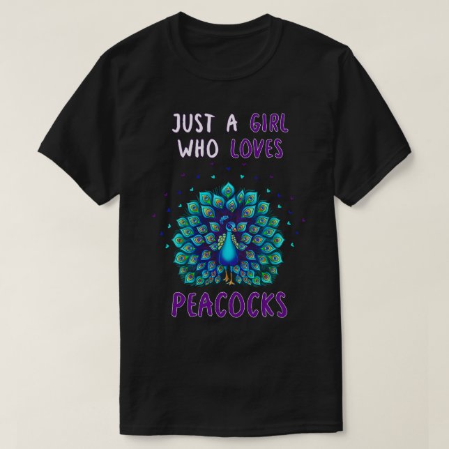 Camiseta Apenas Uma Menina Que Ama Peacocks (Frente do Design)