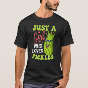 Camiseta Apenas Uma Menina Que Ama Picles Picles Picles Veg