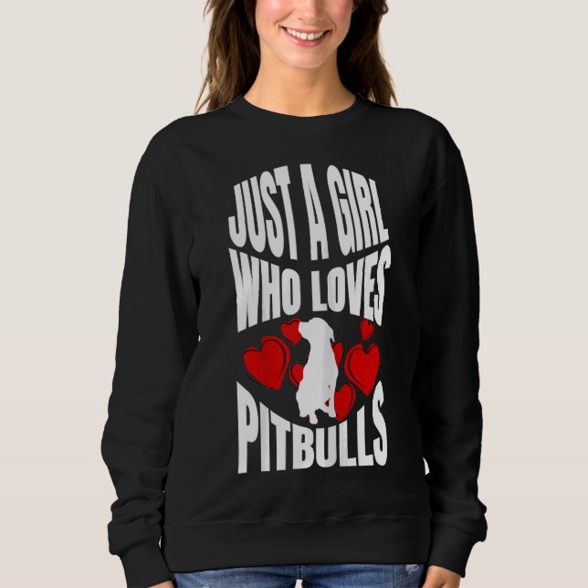 Camiseta Apenas Uma Menina Que Ama Pitbulls (Frente)
