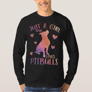Camiseta Apenas Uma Menina Que Ama Pitbulls Watercolor Pitb