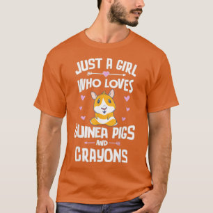 Camiseta Apenas Uma Menina Que Ama Porcos E Crayons Da Guin