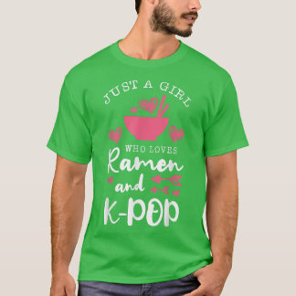 Camiseta Apenas Uma Menina Que Ama Ramen E Kpop Pasta Soup 