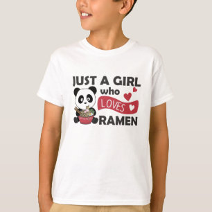 Camiseta Apenas Uma Menina Que Ama Ramen Panda Kawaii