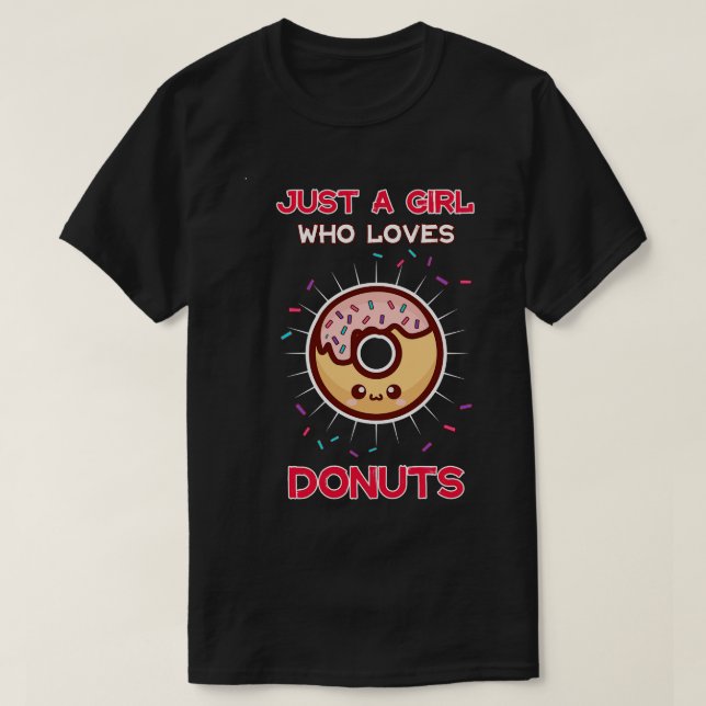 Camiseta Apenas Uma Menina Que Ama Rosquinhas (Frente do Design)