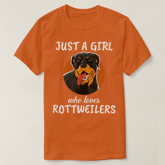 Camiseta Apenas Uma Menina Que Ama Rottweilers (Frente do Design)