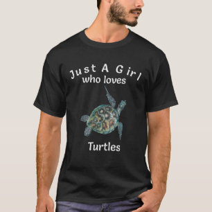 Camiseta Apenas Uma Menina Que Ama Tartarugas Marinhas E An