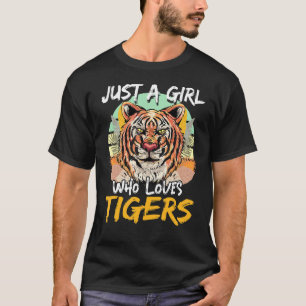 Camiseta Apenas Uma Menina Que Ama Tigres Vintage Retro Tig